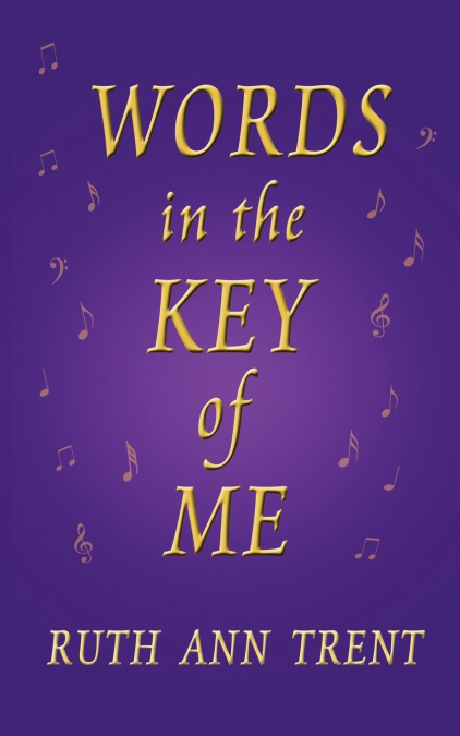 WORDS IN THE KEY OF ME