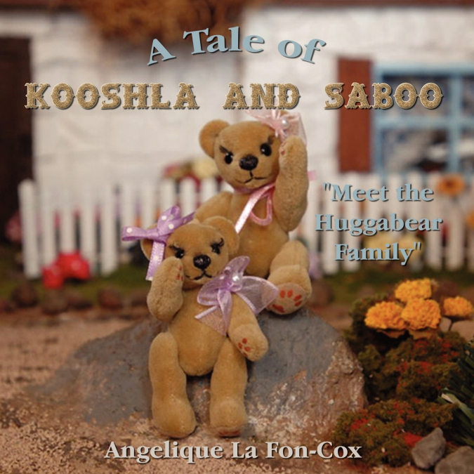A TALE OF KOOSHLA AND SABOO