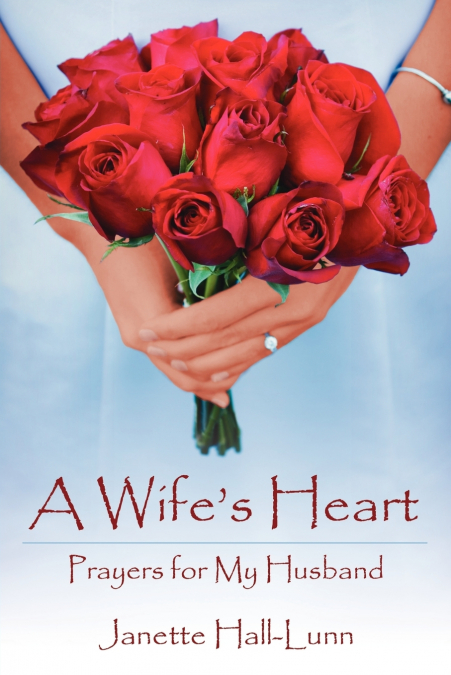 A WIFE?S HEART