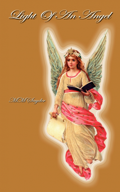 LIGHT OF AN ANGEL