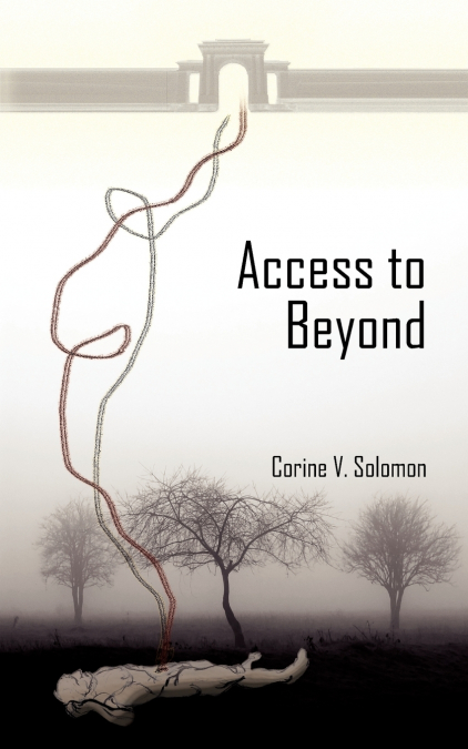 ACCESS TO BEYOND