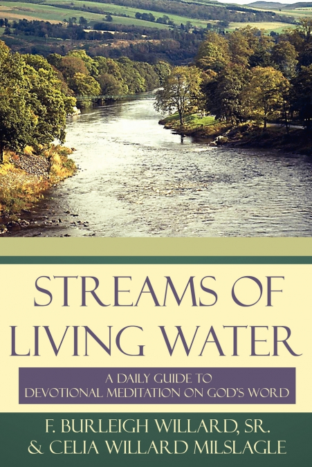 STREAMS OF LIVING WATER