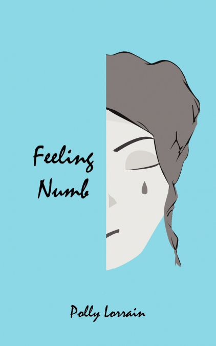 FEELING NUMB