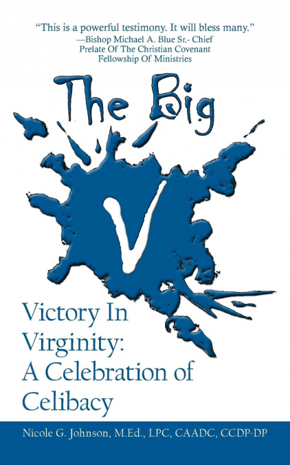 THE BIG V VICTORY IN VIRGINITY
