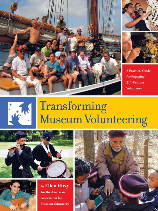 TRANSFORMING MUSEUM VOLUNTEERING