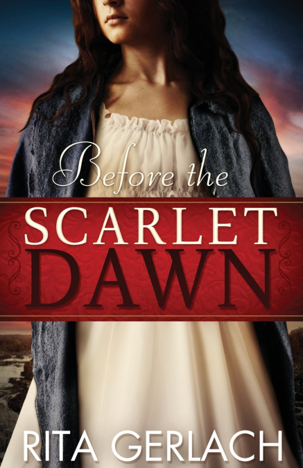BEFORE THE SCARLET DAWN
