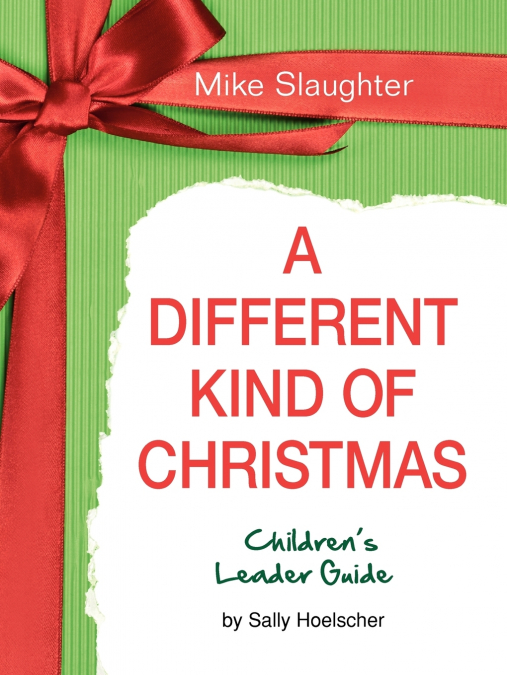 A DIFFERENT KIND OF CHRISTMAS - CHILDREN?S STUDY