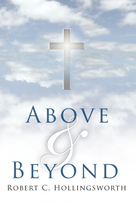 ABOVE AND BEYOND