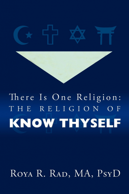 THERE IS ONE RELIGION