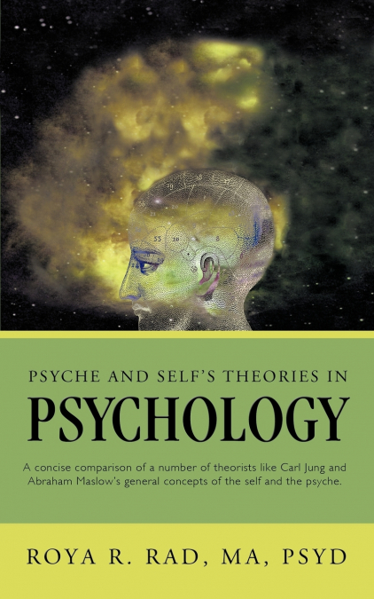 PSYCHE AND SELF?S THEORIES IN PSYCHOLOGY