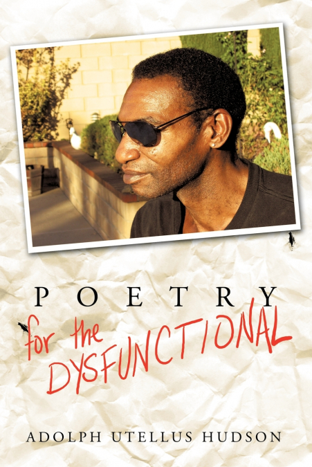 POETRY FOR THE DYSFUNCTIONAL