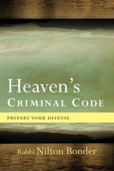 HEAVEN?S CRIMINAL CODE