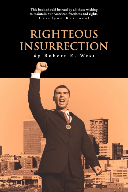 RIGHTEOUS INSURRECTION