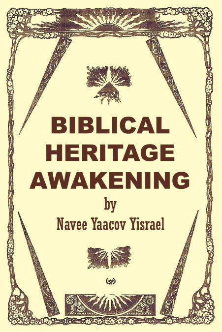 BIBLICAL HERITAGE AWAKENING