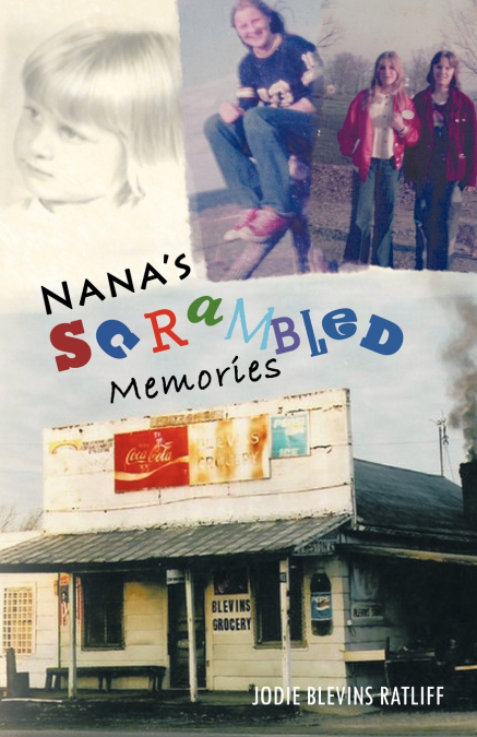 NANA?S SCRAMBLED MEMORIES