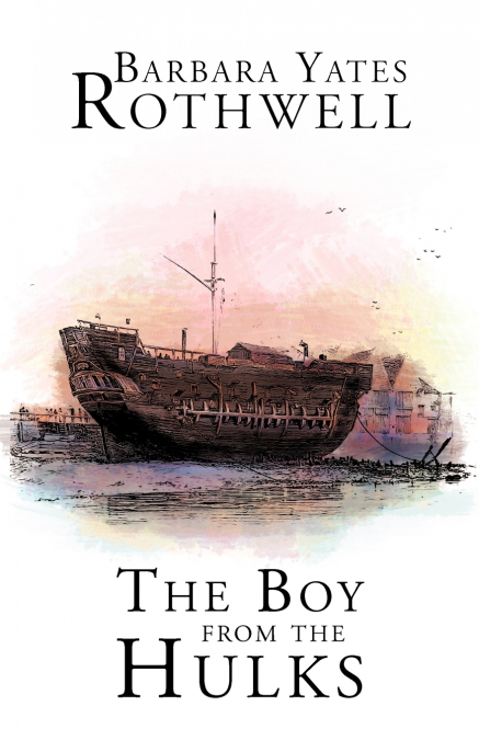 THE BOY FROM THE HULKS