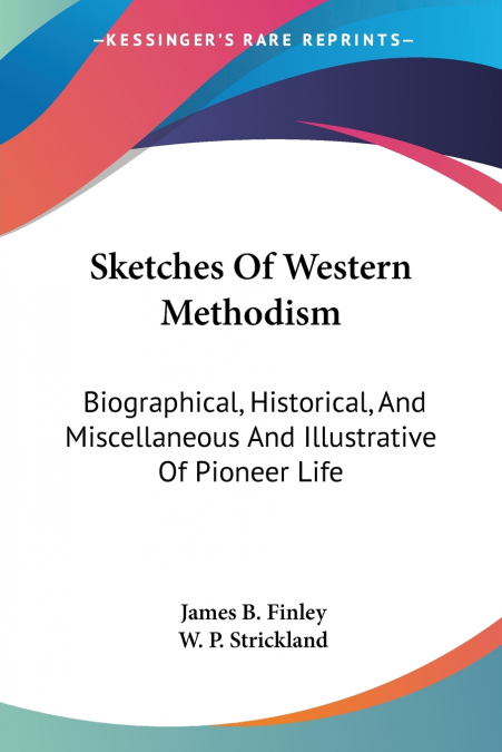 SKETCHES OF WESTERN METHODISM