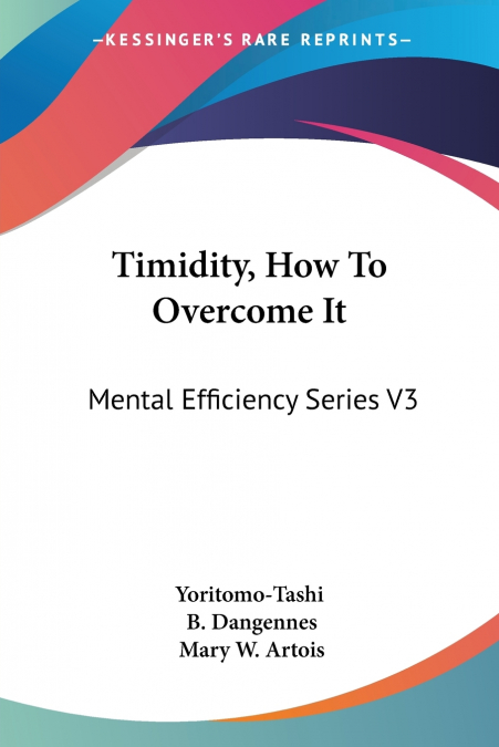 TIMIDITY, HOW TO OVERCOME IT