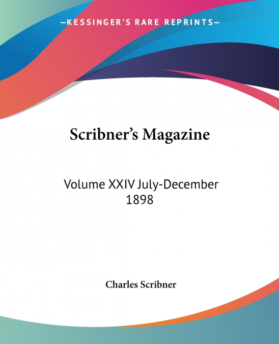 SCRIBNER?S MAGAZINE