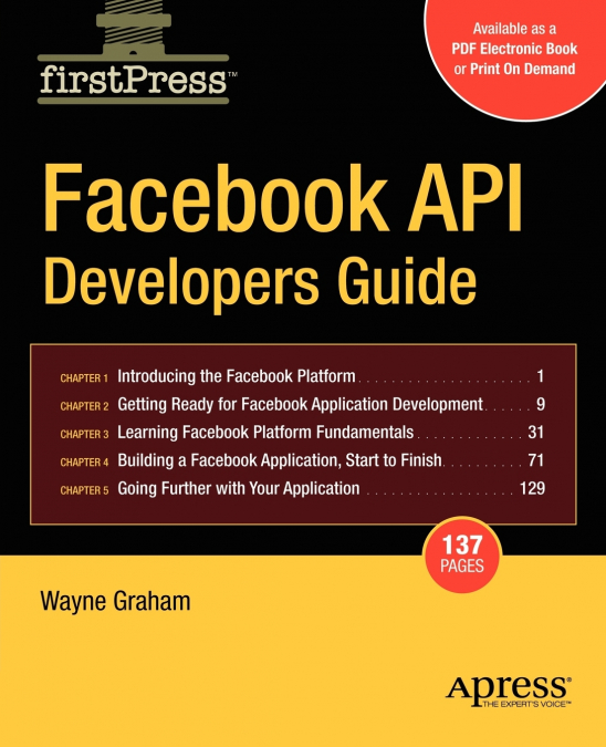 FACEBOOK API DEVELOPERS GUIDE