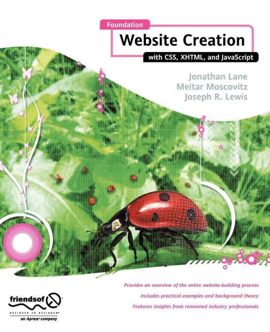 FOUNDATION WEBSITE CREATION WITH CSS, XHTML, AND JAVASCRIPT