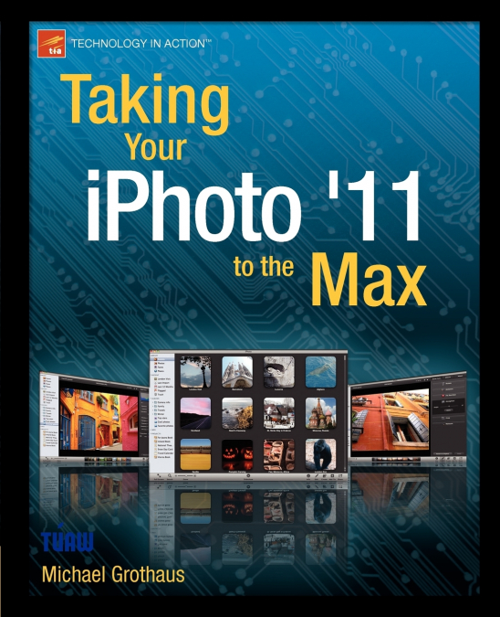TAKING YOUR IPHOTO ?11 TO THE MAX