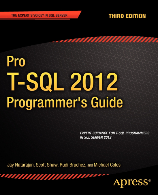PRO T-SQL 2008 PROGRAMMER?S GUIDE