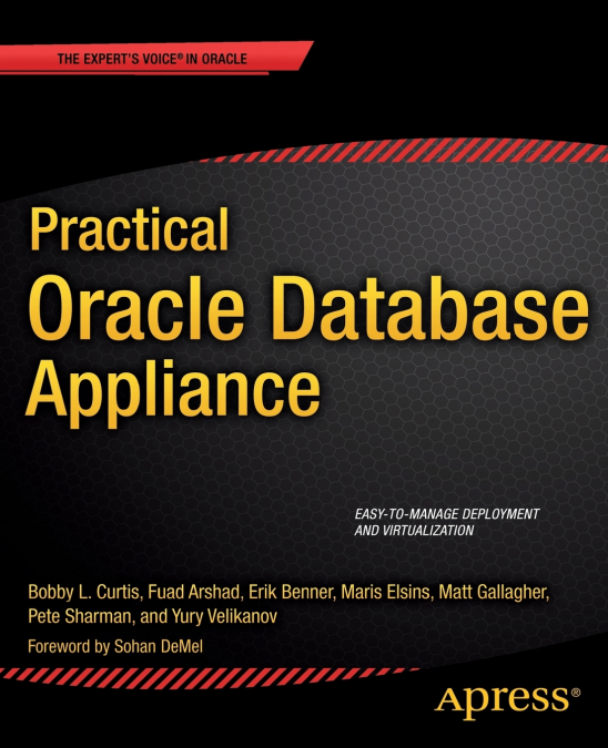 PRACTICAL ORACLE DATABASE APPLIANCE