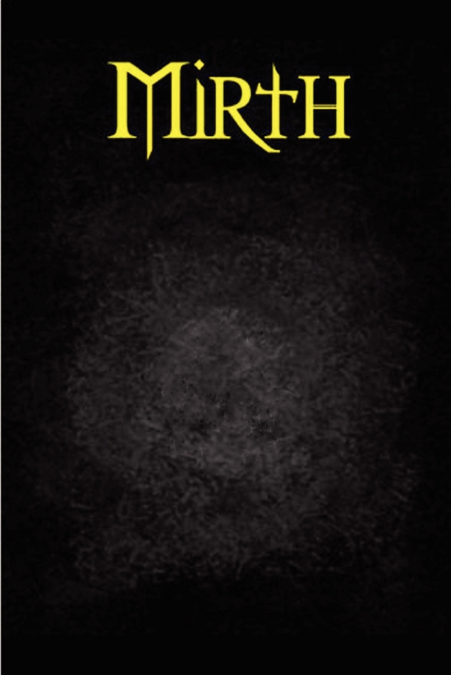 MIRTH