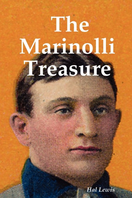 THE MARINOLLI TREASURE