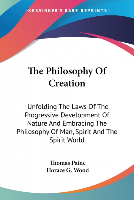 THE PHILOSOPHY OF CREATION