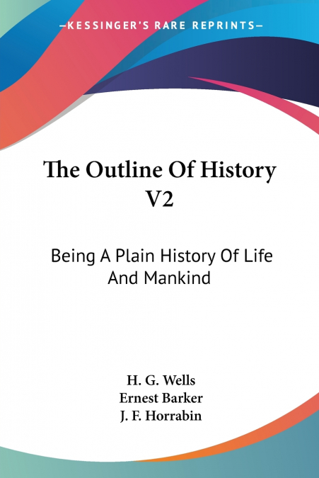 THE OUTLINE OF HISTORY V2