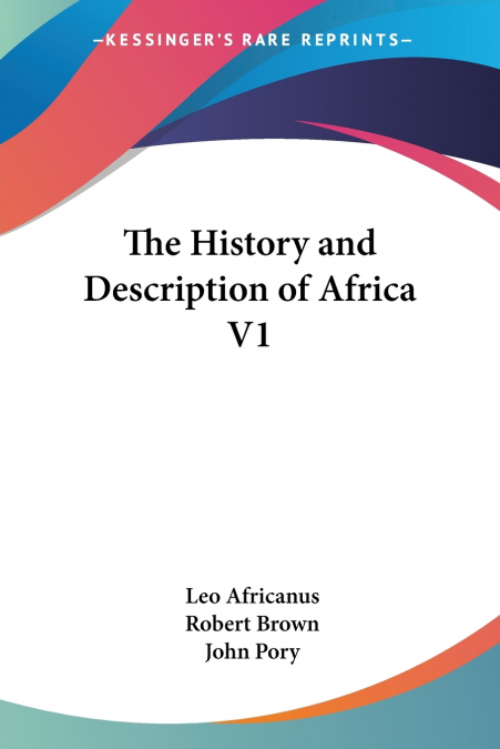 THE HISTORY AND DESCRIPTION OF AFRICA V1