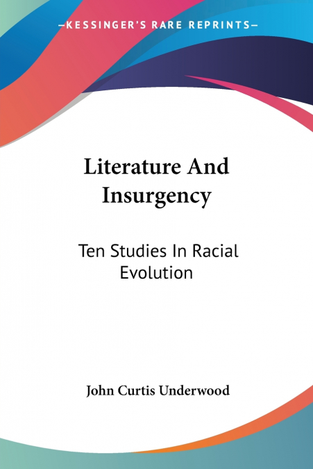 LITERATURE AND INSURGENCY