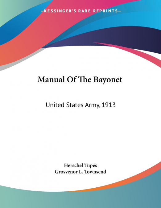 MANUAL OF THE BAYONET