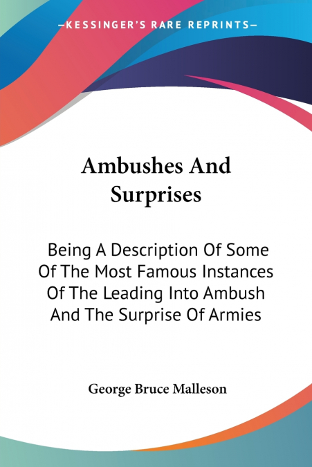 AMBUSHES AND SURPRISES