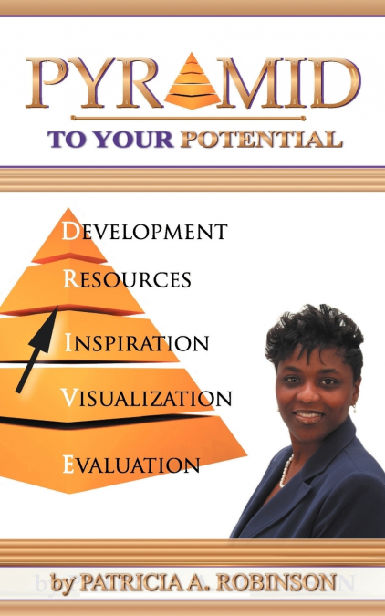 PYRAMID TO YOUR POTENTIAL