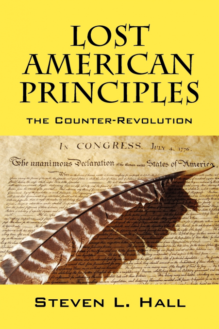 LOST AMERICAN PRINCIPLES