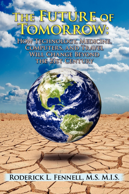 THE FUTURE OF TOMORROW