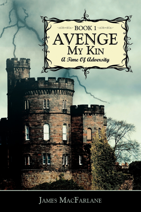 AVENGE MY KIN - BOOK 1