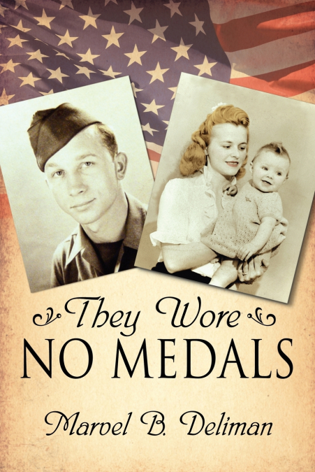 THEY WORE NO MEDALS