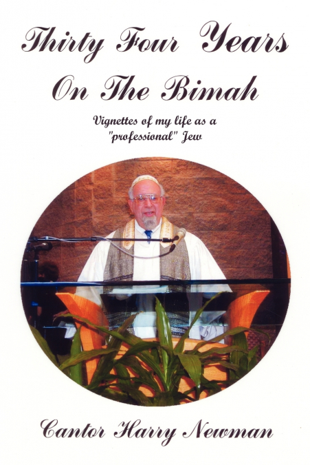 THIRTY-FOUR YEARS ON THE BIMAH