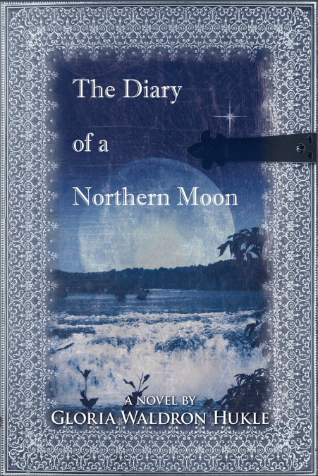 THE DIARY OF A NORTHERN MOON