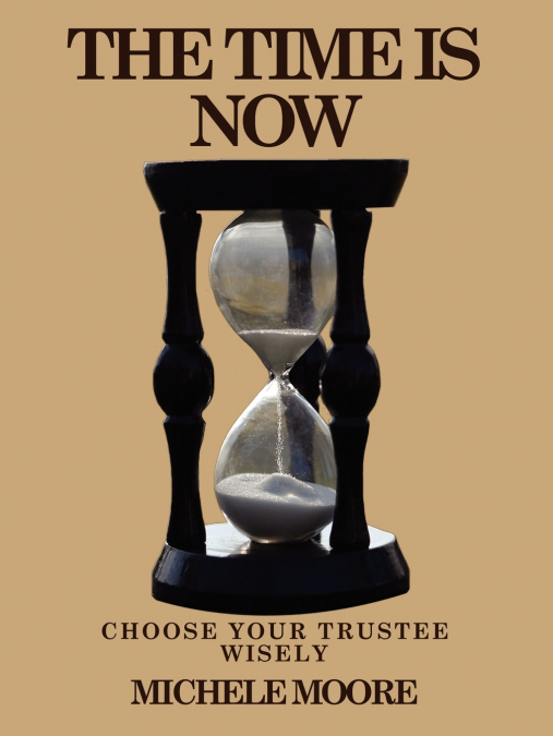 THE TIME IS NOW