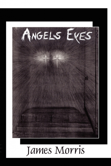 ANGELS EYES