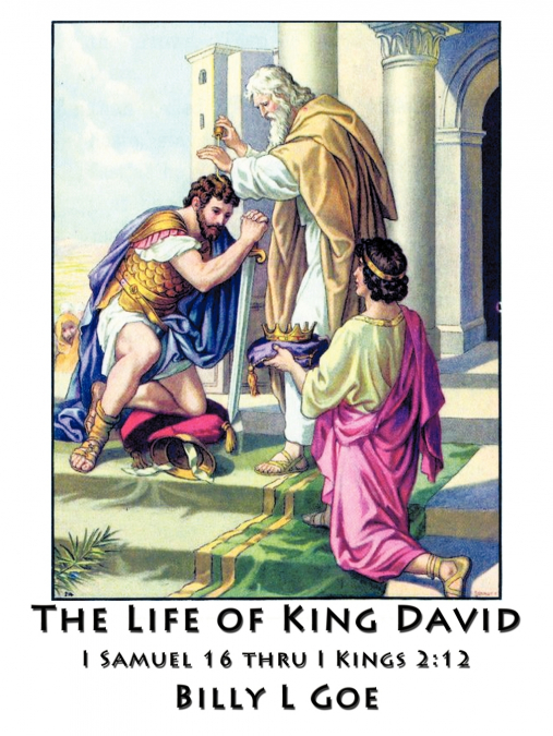 THE LIFE OF KING DAVID