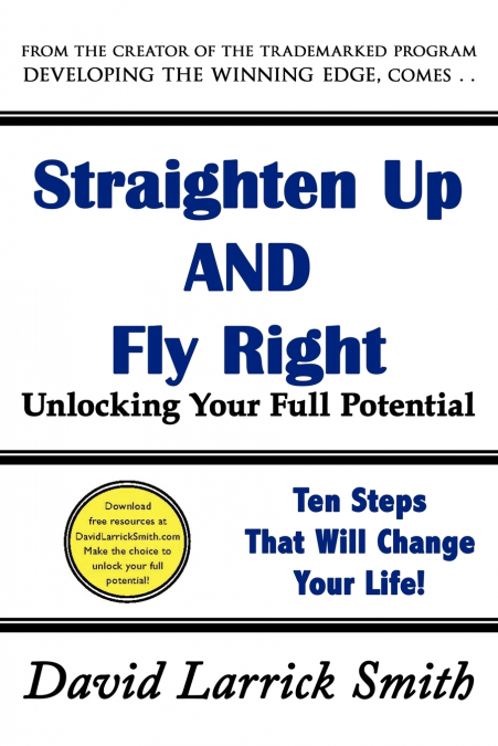 STRAIGHTEN UP AND FLY RIGHT