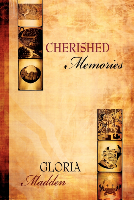 CHERISHED MEMORIES