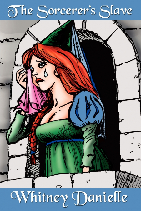 THE SORCERER?S SLAVE