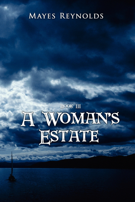 A WOMAN?S ESTATE